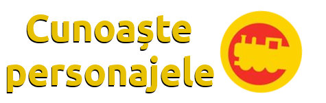 Cunoaște personajele!